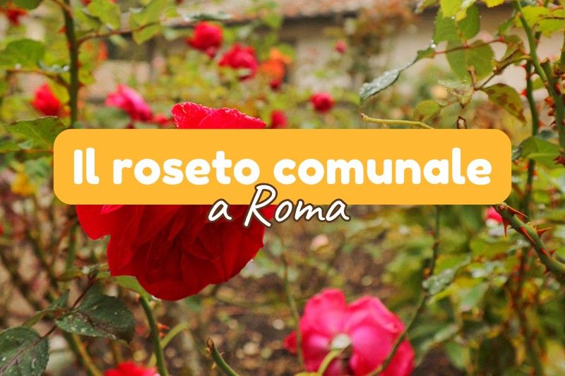 roseto comunale roma