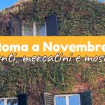 cosa fare a roma a novembre